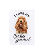 Pet Lovers Cocker Spaniel Acrylic Magnet